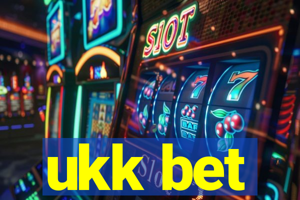 ukk bet